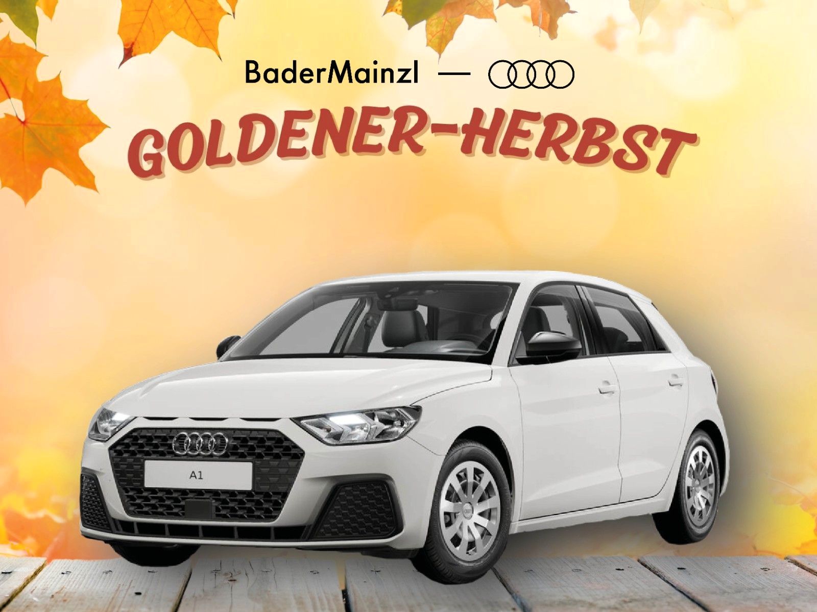 Audi A1 "Herbst-Sales" AKTION bei BaderMainzl !