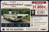 Ford Thunderbird 1960 - American Classic in Bestform - Ford Gebrauchtwagen von 1960