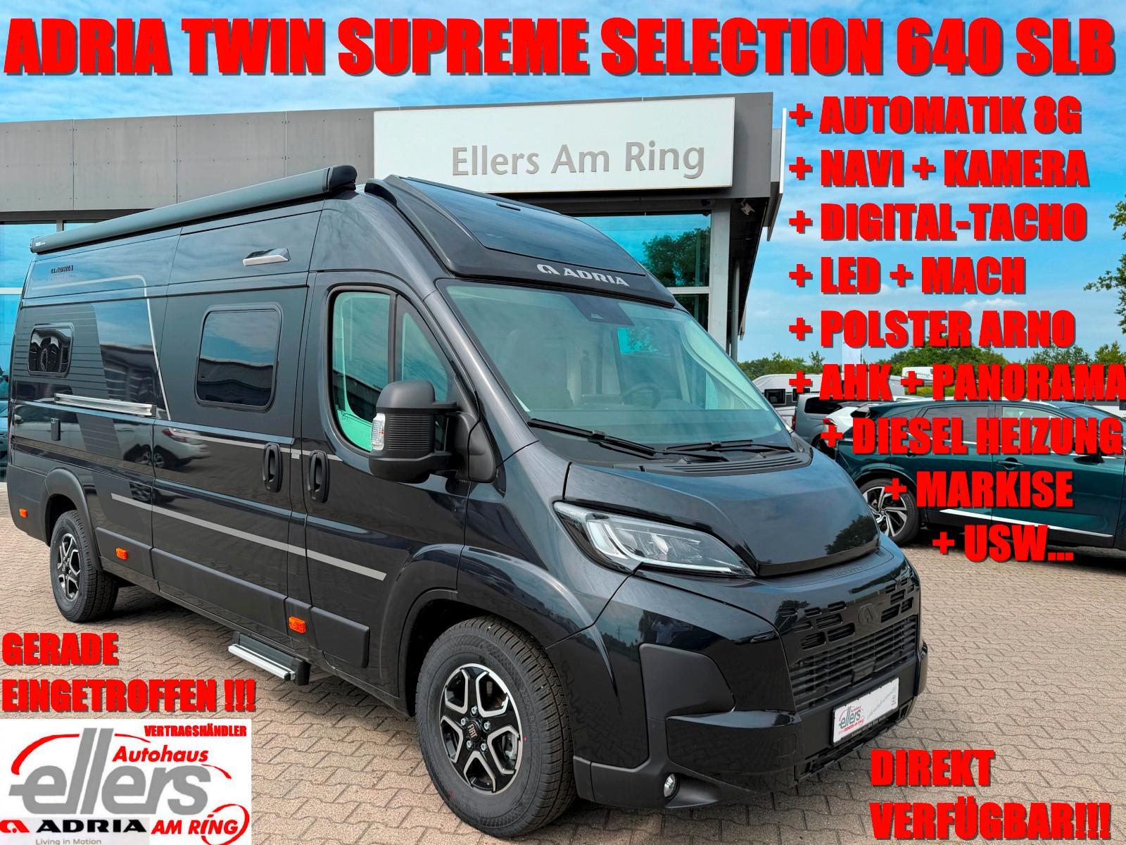 Adria TWIN SUPREME SELECTION 640 SLB NAVI MACH LED AHK