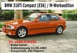 BMW 318ti E36 orig. M-Werksedition 05.1997... - BMW 318: E36 318ti