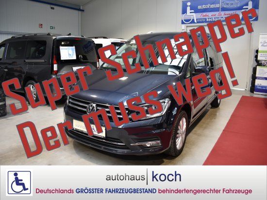 Volkswagen Caddy Maxi DSG Highline  rollstuhlgerecht