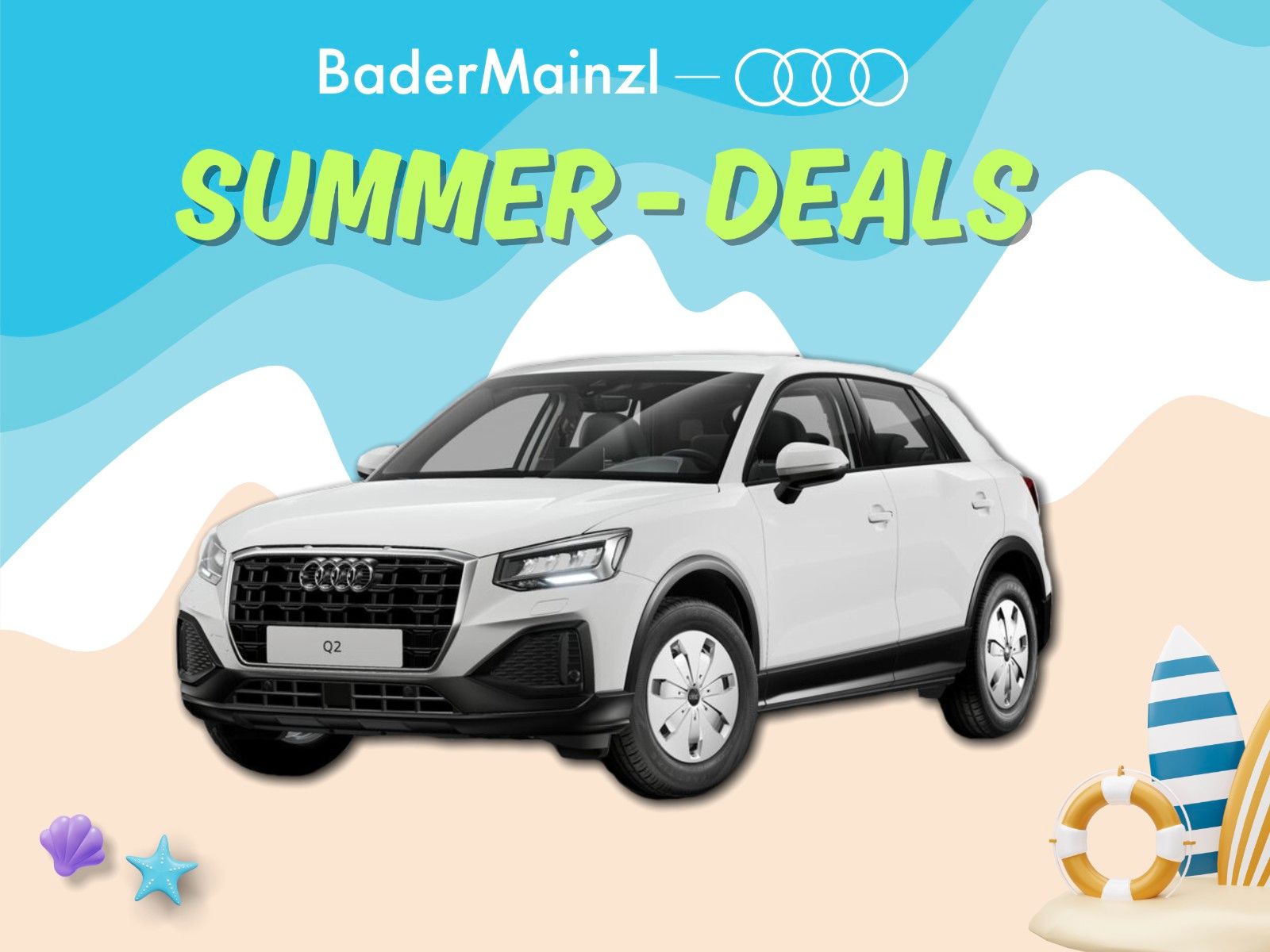 Audi Q2 "Summer-Deals" AKTION bei BaderMainzl !