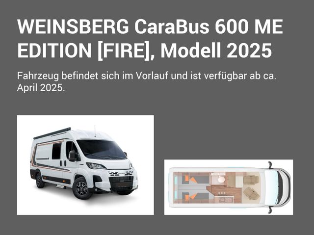 Weinsberg CaraBus 600 ME *2025* ED. FIRE Media|Maxi