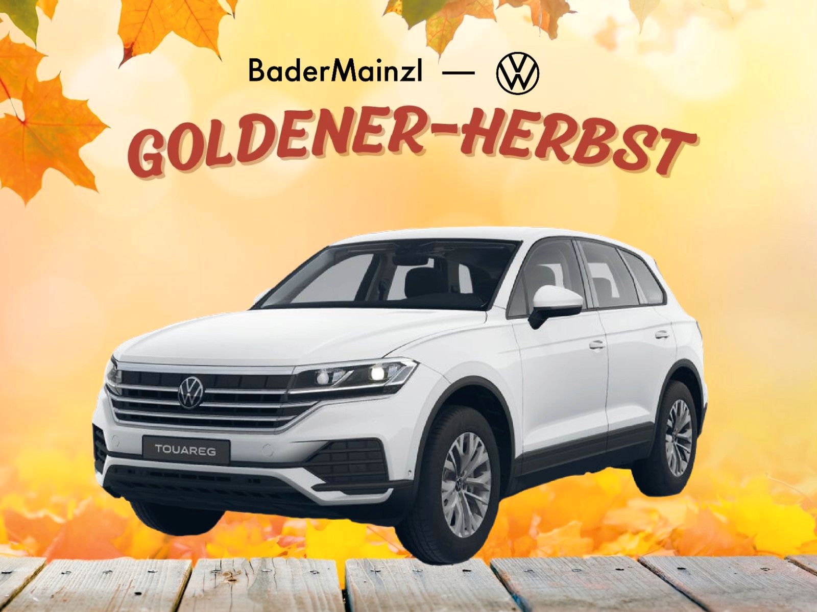 Volkswagen Touareg AWR "Herbst-Sales" AKTION BaderMainzl!