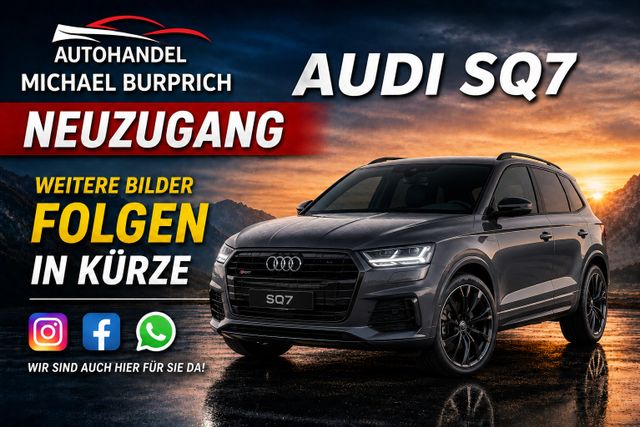 AUDI SQ7 4.0 TDI Quattro*ACC*AHK*STAND-H*PANO*7-SITZ
