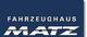 Fahrzeughaus Matz GmbH & Co. KG