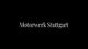 Motorwerk Stuttgart