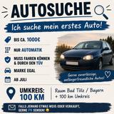 Andere Anfängerauto gesucht ab Juli // Automatik - : Gesucht