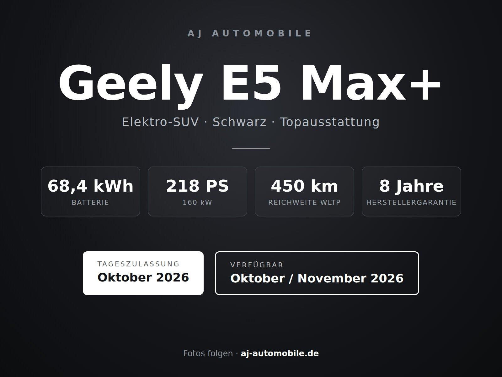 Geely E5 BEV 68kWh Max+ Oktober/November 2026