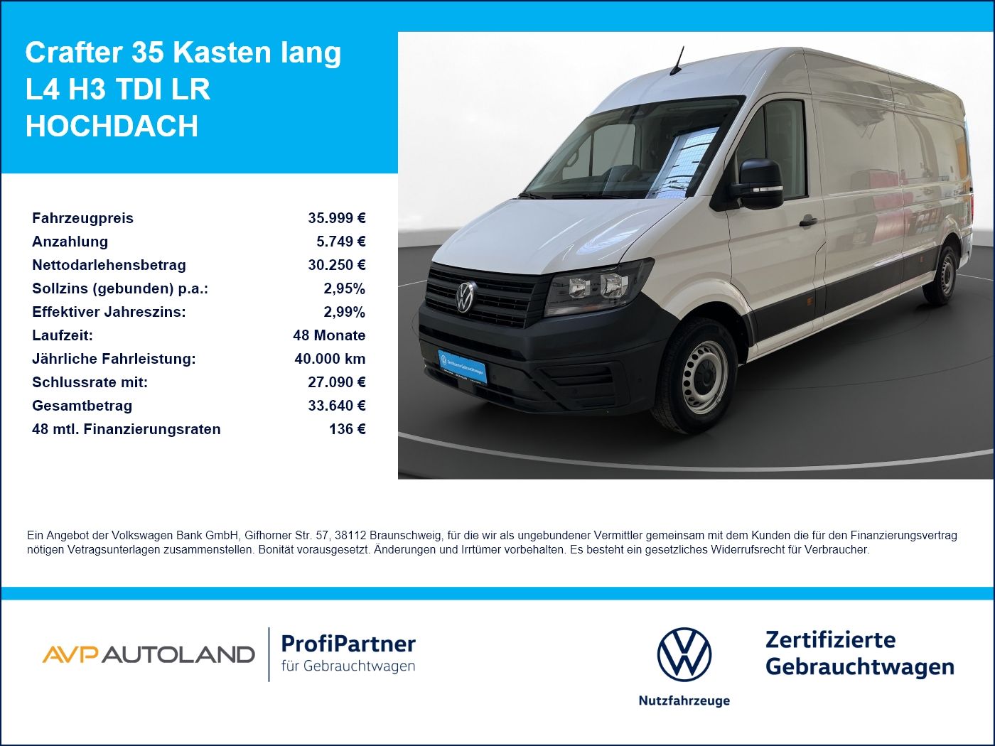 Volkswagen Crafter 35 Kasten lang L4 H3 TDI LR HOCHDACH