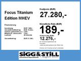 Ford Focus Titanium Edition MHEV **NEUES MODELL** NAV - Ford Focus: Modell
