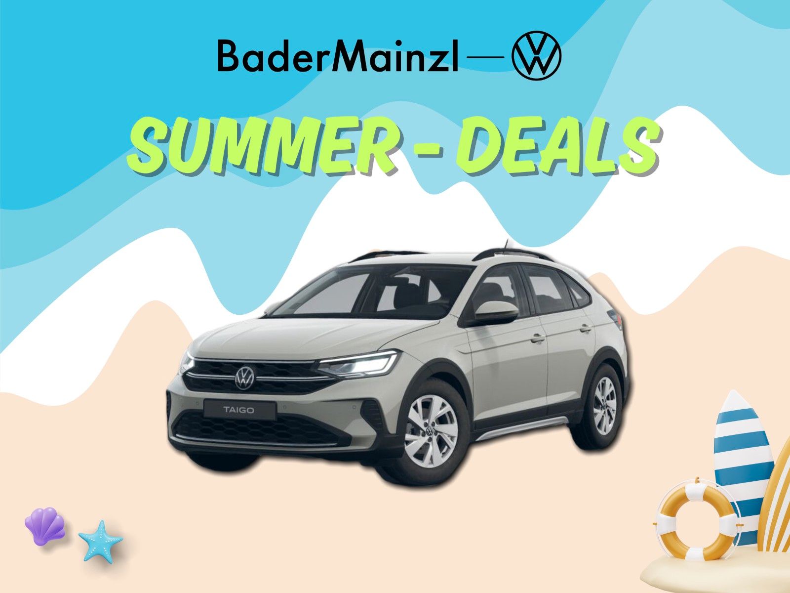 Volkswagen Taigo "Summer-Deals" AKTION bei BaderMainzl !
