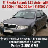 Skoda superb bj.2004 1.8 T - Skoda Superb aus 2004
