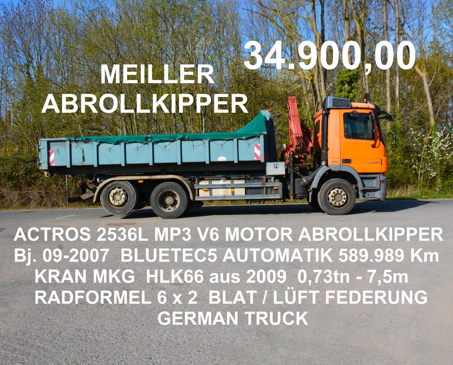 Mercedes-Benz ACTROS 2536L MP3 6x2 MKG HLK66 KRAN BLUETEC5