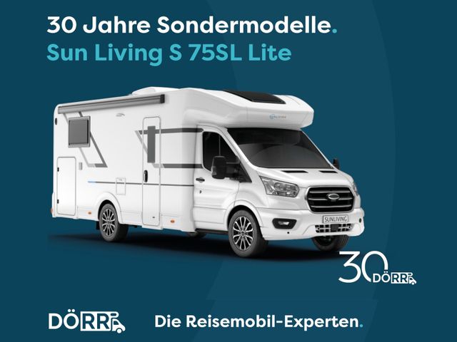 Sun Living S 75SL Lite Dörr 30 Jahre Sondermodell