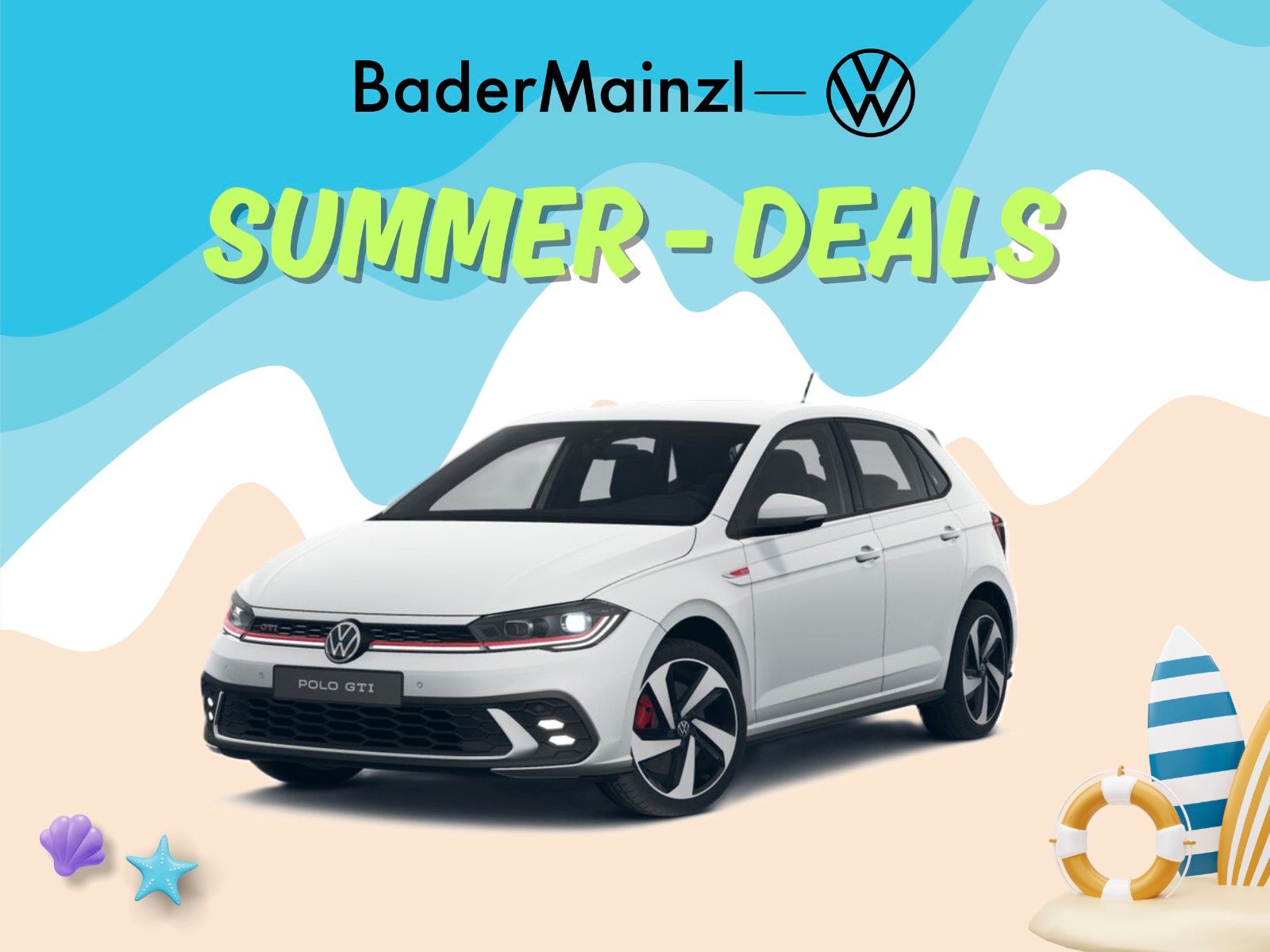 Volkswagen Polo GTI "Summer-Deals" AKTION bei BaderMainzl !