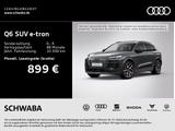 Audi Q6 SUV e-tron quattro *LUFT*HdUp*PANO*B&O* - Audi Q6 e-tron Tageszulassungen