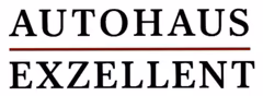 Autohaus Exzellent GmbH - Ihre Nr. 1