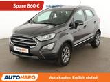 Ford EcoSport 1.0 EcoBoost Titanium Aut.*BI-XENON*PDC - Ford EcoSport: Titanium X