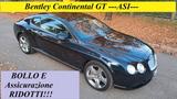 Bentley Continental GT --ASI---BOLLO E ASSICURAZ - Bentley Gebrauchtwagen von 2004