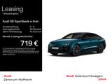Audi S6 Sportback e-tron S line edition one*Air*B&O*A - Audi S6 e-tron Gebrauchtwagen