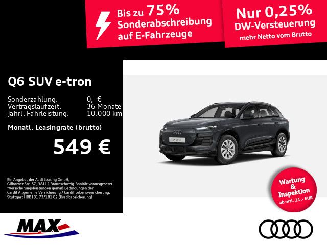 Q6 SUV e-tron 185 kW #FREI-KONFIGURIERBAR#