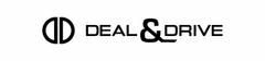 DEAL & DRIVE