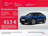 Audi Q6 Sportback e-tron performance S line  Matrix/A - Audi Q6 e-tron performance Gebrauchtwagen