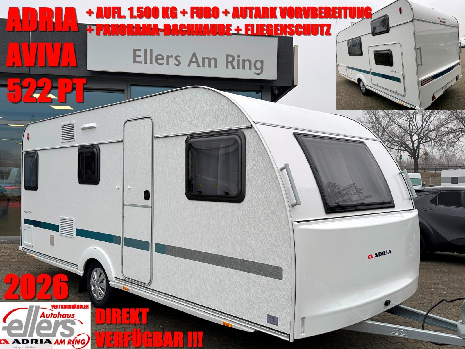 Adria AVIVA 522 PT FUBO AUTARKV PANO FLIEGENSCHUTZ USW