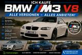 BMW Suche BMW M3 V8 E90,E91,E92 - gebrauchte BMW M3 aus dem Jahr 2007
